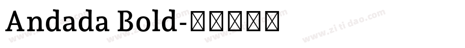 Andada Bold字体转换